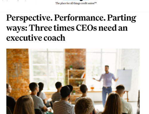 CU Insight: Perspective. Performance. Parting Ways. Three Times a CEO Needs an Executive Coach